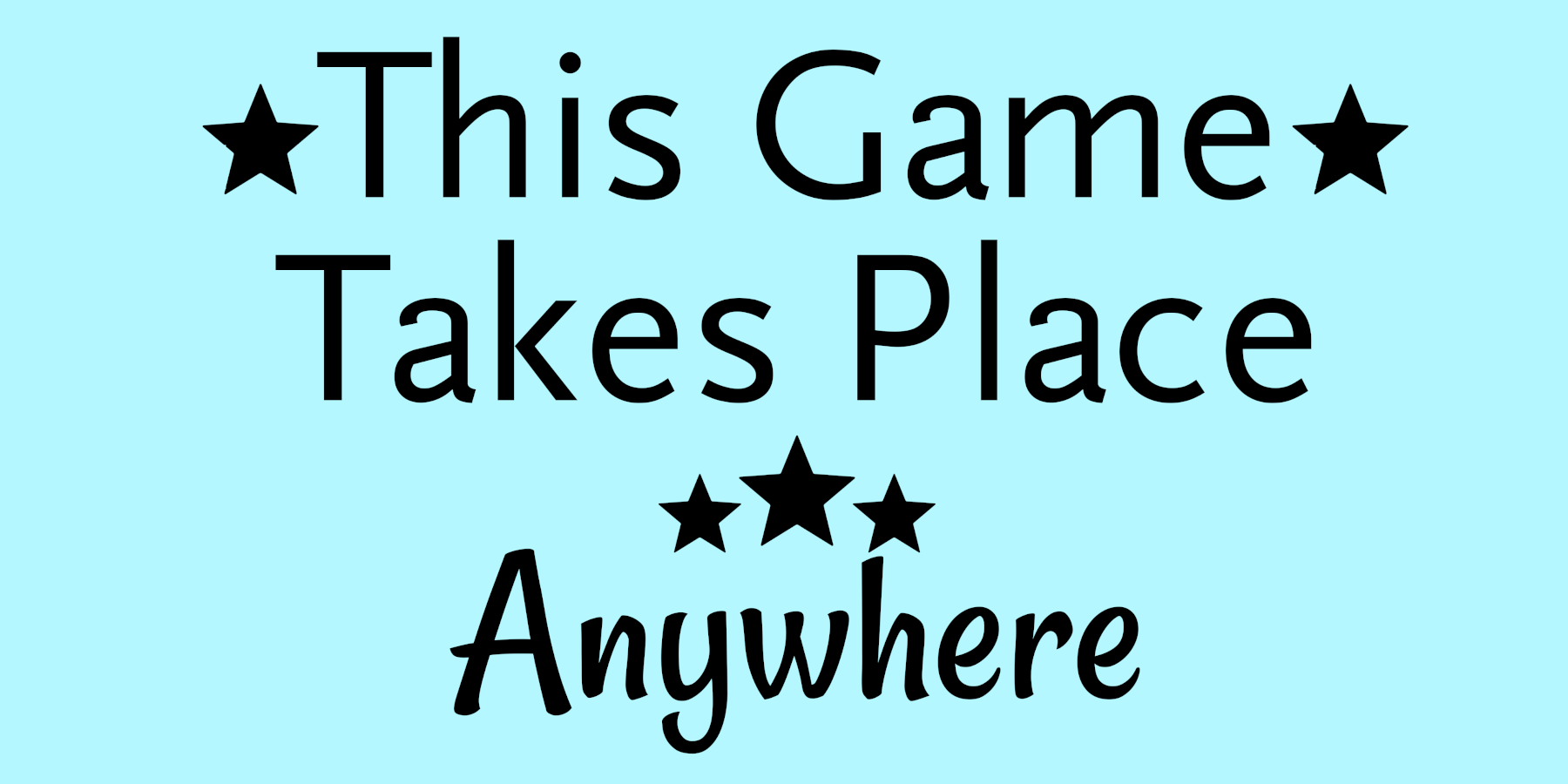 This Game Takes Place Anywhere logo